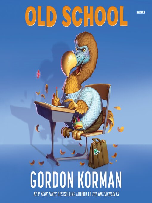 Title details for Old School by Gordon Korman - Available